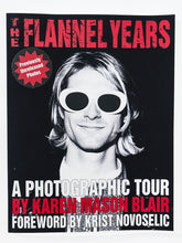 Load image into Gallery viewer, The Flannel Years Book - previously unreleased grunge photos - signed by author
