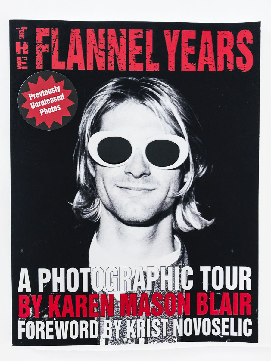 The Flannel Years Book - previously unreleased grunge photos - signed by author